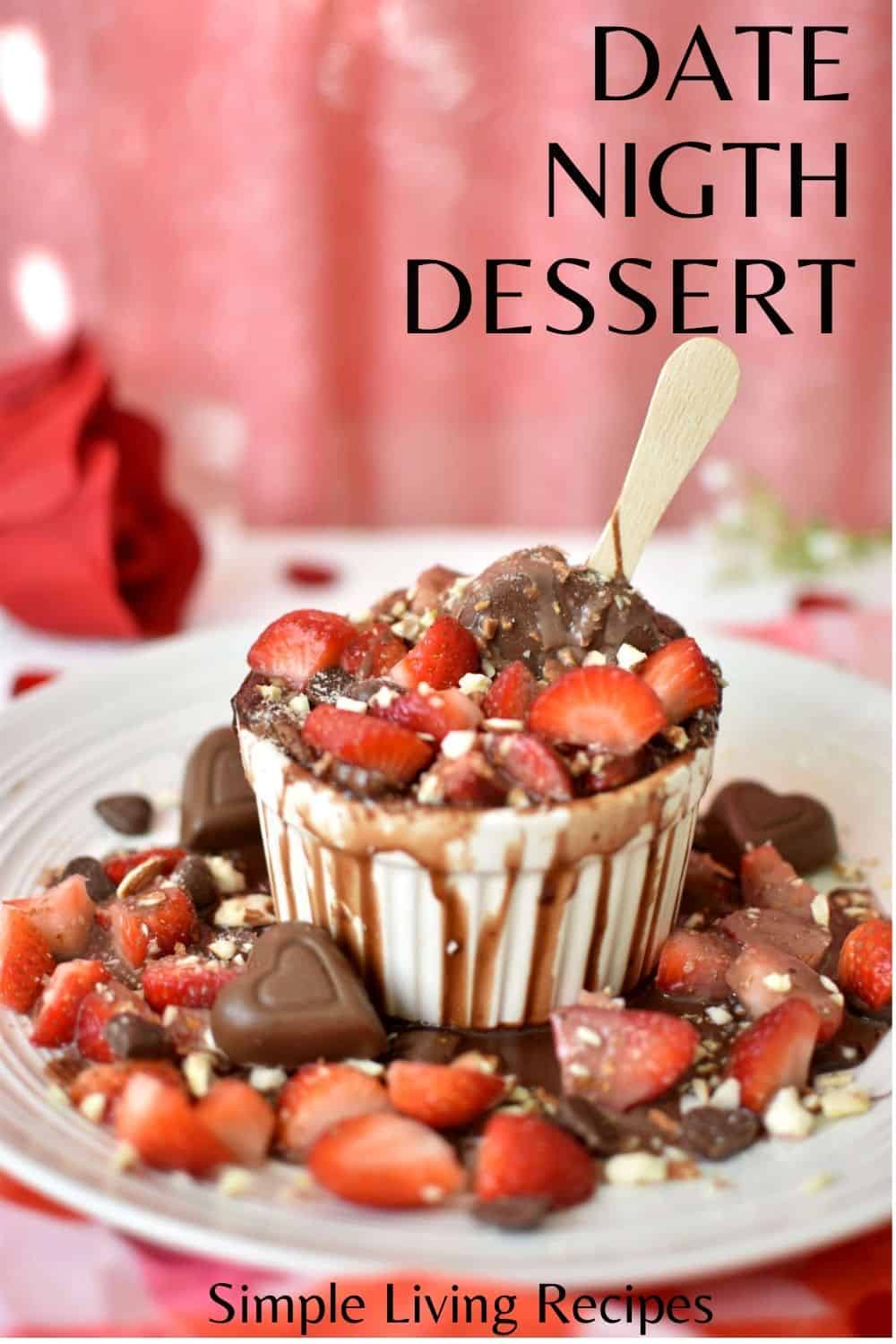 Date Night dessert recipe Pin for Pinterest