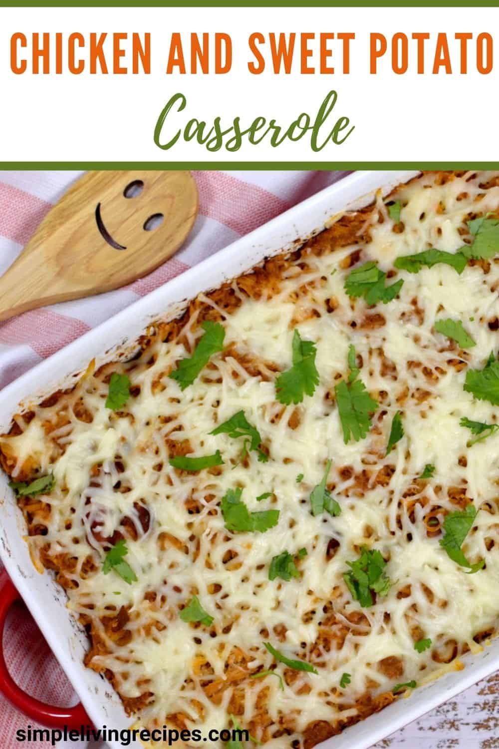 Pin for Pinterest showing the chicken and sweet potato casserole with a wooden spoon on the side